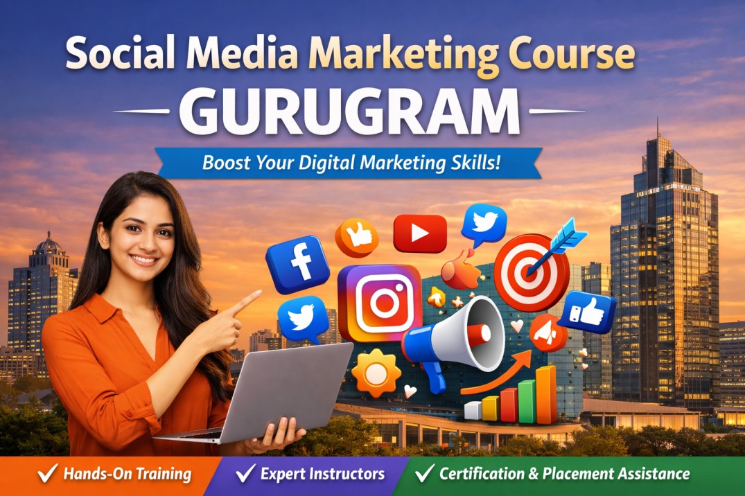 Social Media Marketing Course Gurugram